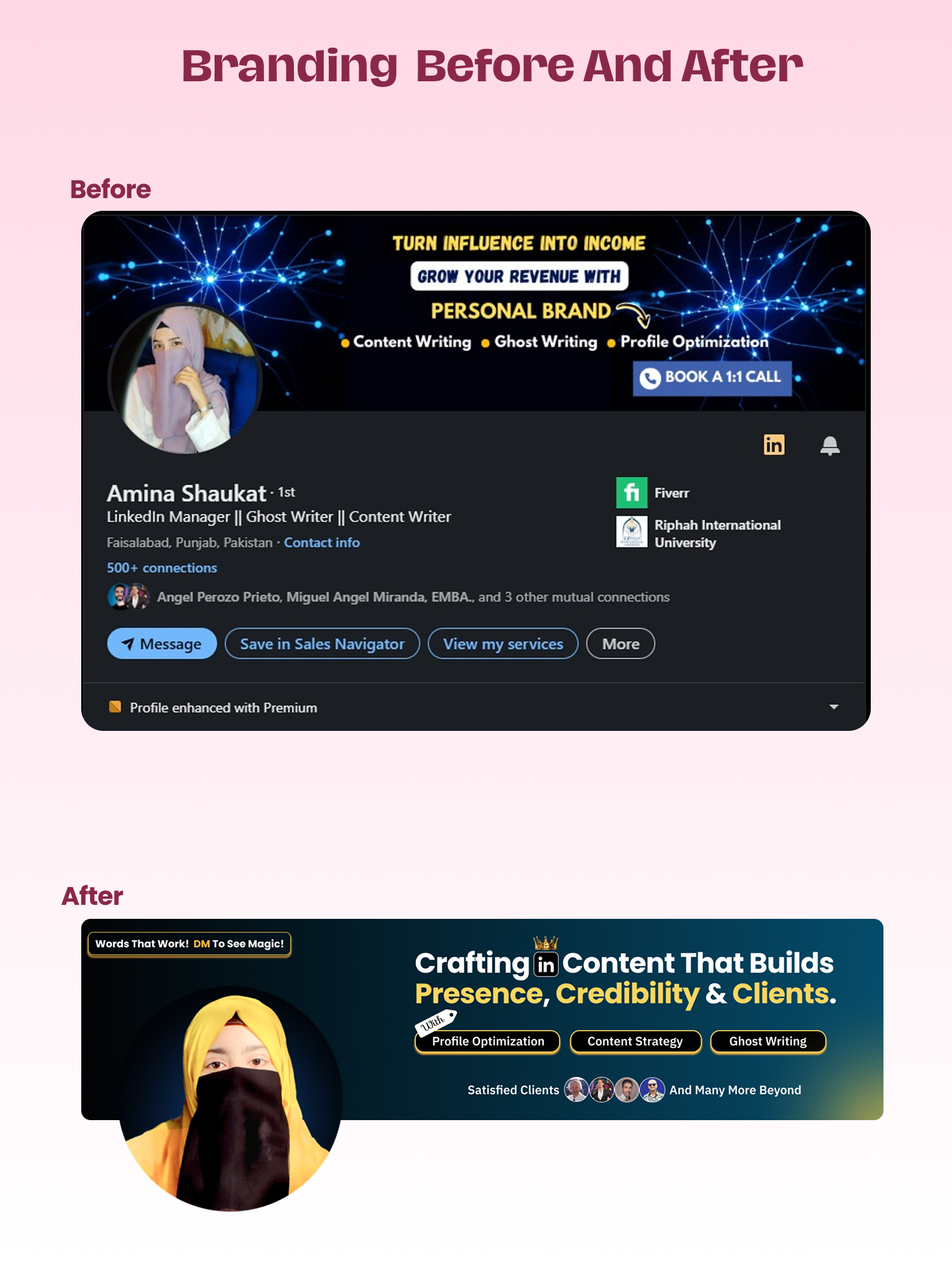 Amina Shaukat - LinkedIn Profile Rebuild Before and After