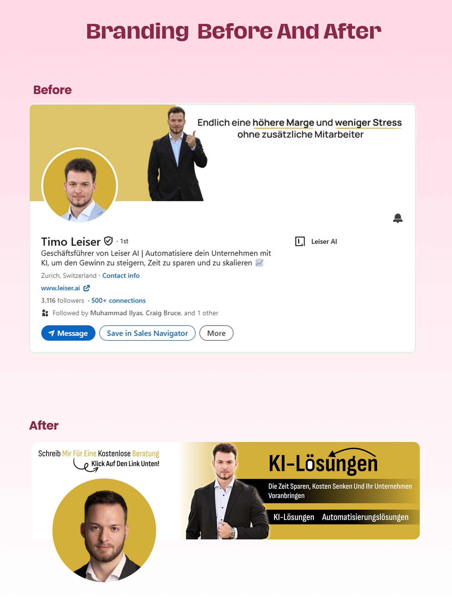 Timo Leiser - LinkedIn Profile Rebuild Before and After